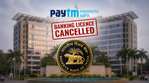 RBI Cancels Banking Licence of Paytm Payments Bank