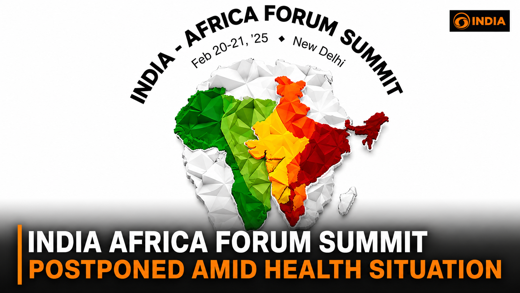 India-Africa Summit Postponed