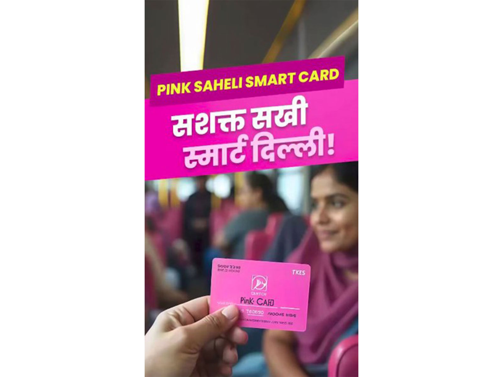 Pink Saheli Smart Card: 35 Lakh Women Ride Free on DTC Buses in 6 Days