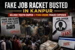 Fake Job Racket Busted in Kanpur, 60,000 Youth Duped